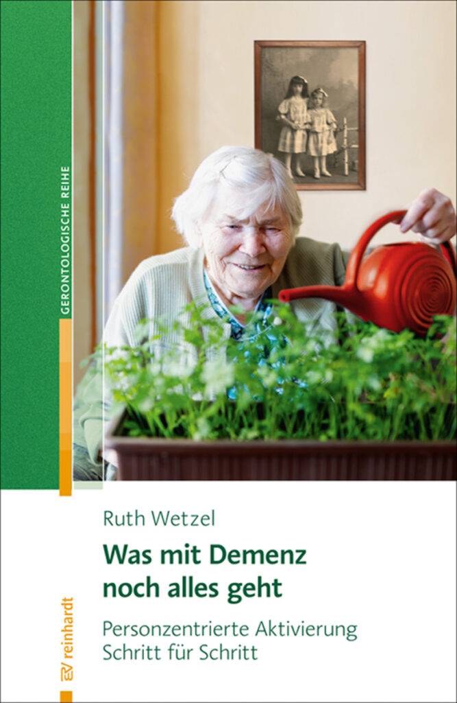 Cover des Buches «Was mit Demenz noch alles geht»